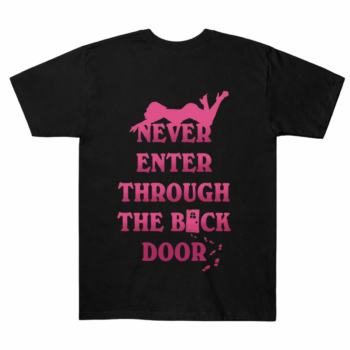 Sabrina Carpenter Never Enter The Back Door Tee
