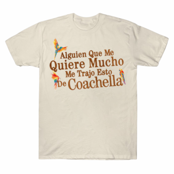 Karol G Someone Loves Me Coachella T-shirt