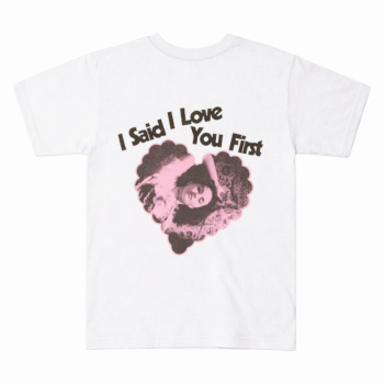 Selena Gomez I Said I Love You First T-shirt